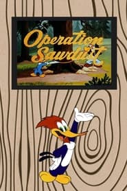 Operation Sawdust' Poster