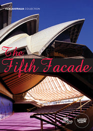 The Fifth Facade The Making of the Sydney Opera House' Poster