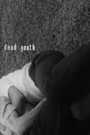 Dead Youth' Poster