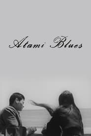 Atami Blues' Poster