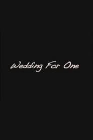 Wedding for One' Poster