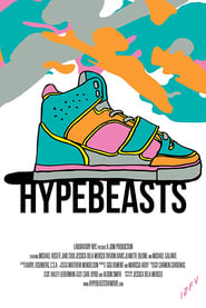 Hypebeasts' Poster