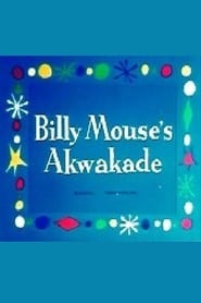 Billy Mouses Akwakade' Poster