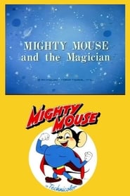 Mighty Mouse and the Magician' Poster