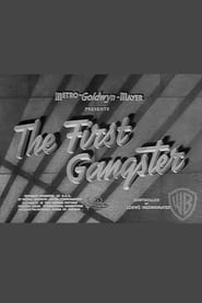 The First Gangster and the Last Gangster' Poster