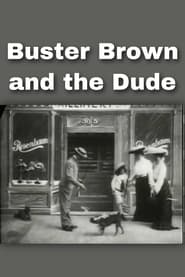 Buster Brown and the Dude' Poster