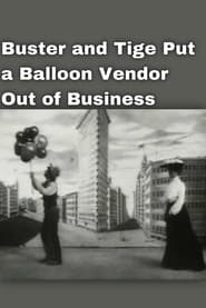 Buster and Tige Put a Balloon Vendor Out of Business' Poster