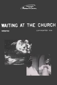 Waiting at the Church' Poster
