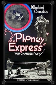 The Phoney Express' Poster