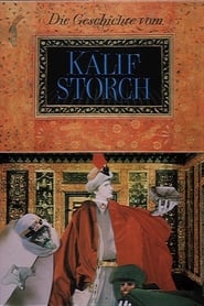 Die Geschichte vom Kalif Storch' Poster