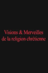 Visions  Merveilles de la religion chrtienne' Poster