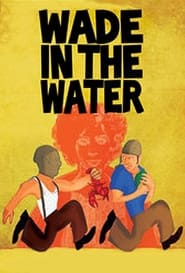 Wade in the Water' Poster