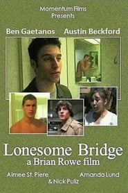 Lonesome Bridge' Poster