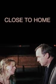 Close to Home' Poster