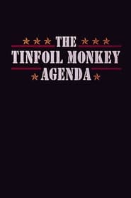 Tinfoil Monkey Agenda' Poster
