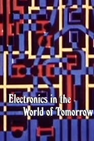 Electronics in the World of Tomorrow' Poster