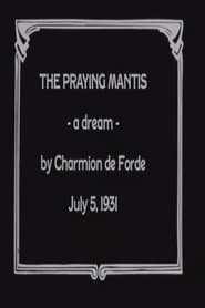 Streaming sources forThe Praying Mantis