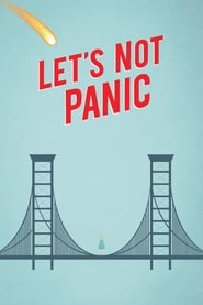 Lets Not Panic' Poster