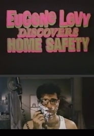 Eugene Levy Discovers Home Safety' Poster