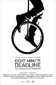 EightMinute Deadline' Poster