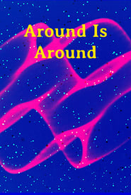 Around Is Around' Poster