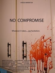 No Compromise' Poster