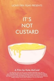 Its Not Custard' Poster