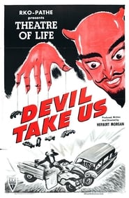 Devil Take Us' Poster