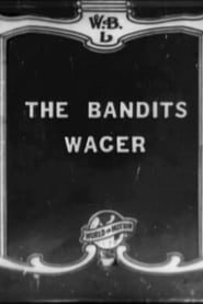 The Bandits Wager' Poster