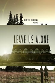 Leave Us Alone' Poster