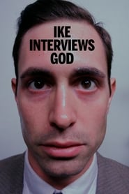 Ike Interviews God' Poster