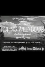 Roping Wild Bears' Poster