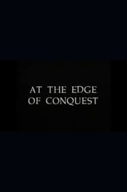 At the Edge of Conquest The Journey of Chief WaiWai' Poster