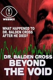 Dr Balden Cross Beyond the Void' Poster
