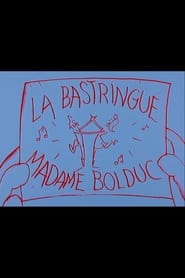 La bastringue Madame Bolduc' Poster