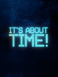 Its About Time' Poster