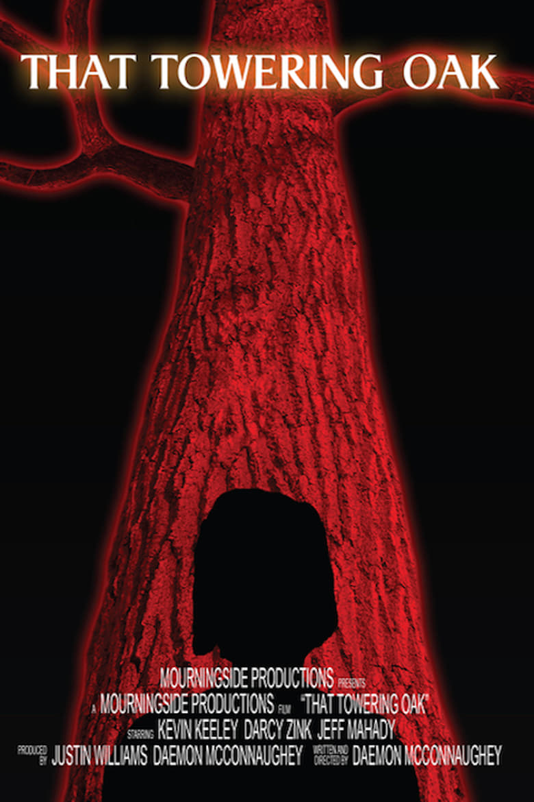 That Towering Oak Poster