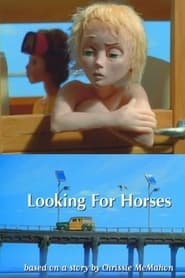 Looking for Horses' Poster