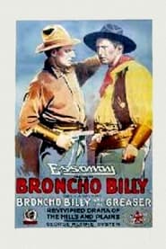 Broncho Billy and the Greaser' Poster