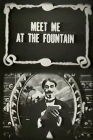 Meet Me at the Fountain' Poster