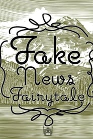 Fake News Fairytale' Poster