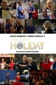 If We Took a Holiday' Poster