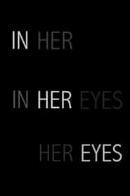 In Her Eyes' Poster