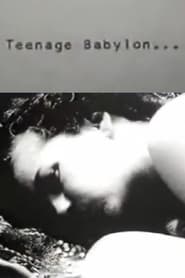 Teenage Babylon' Poster