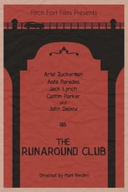 The Runaround Club' Poster