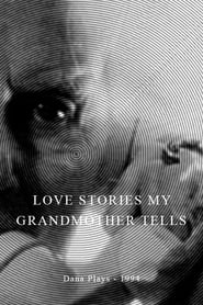 Love Stories My Grandmother Tells' Poster