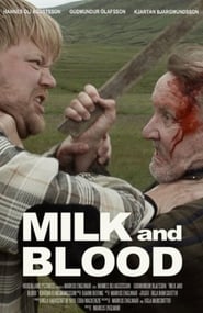 Milk and Blood' Poster