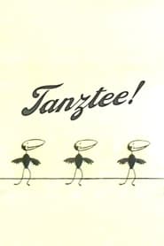 Tanztee' Poster