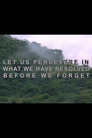 Let Us Persevere in What We Have Resolved Before We Forget' Poster