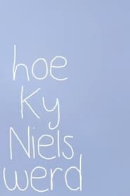 Hoe Ky Niels werd' Poster